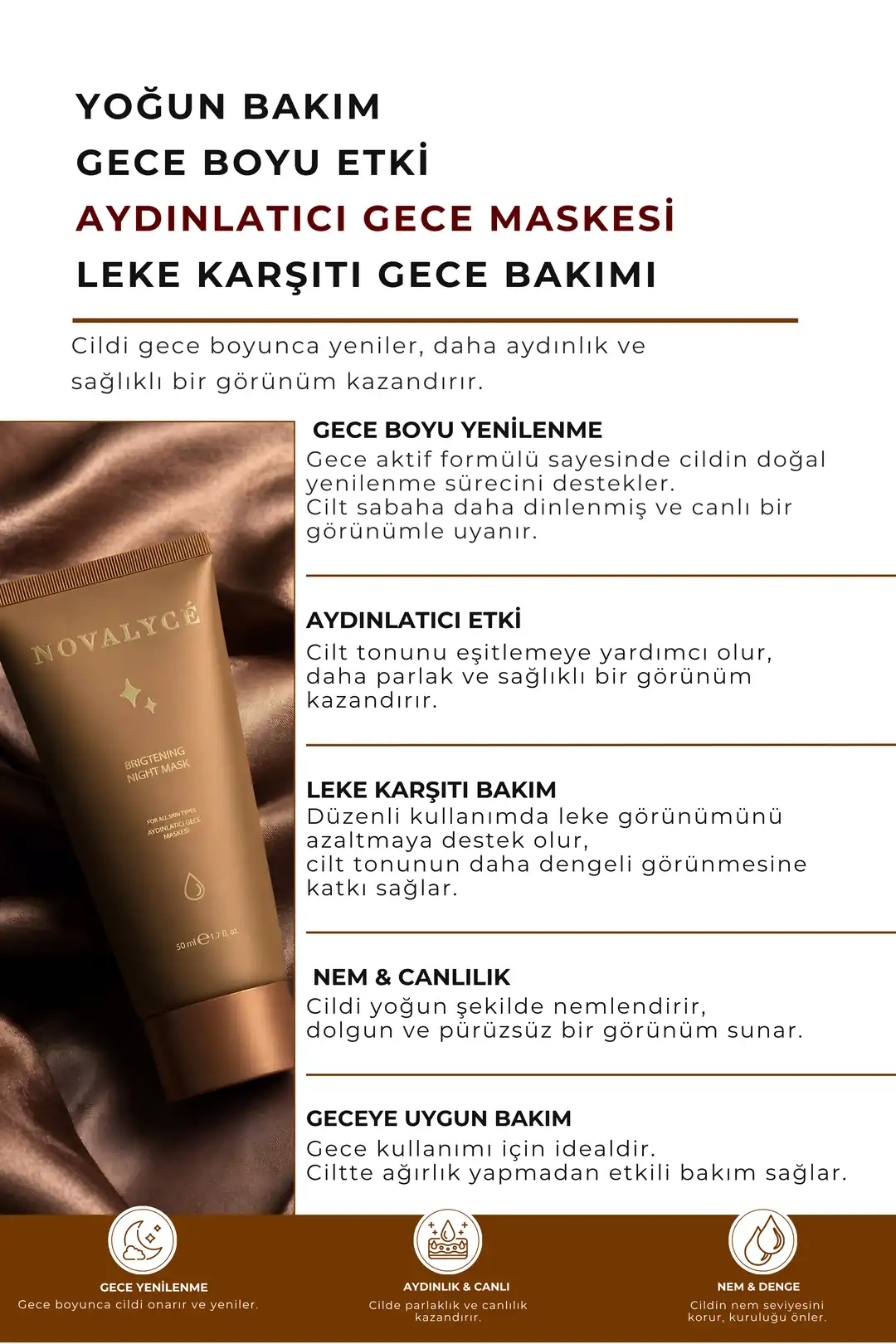 Brightening Night Mask Aydınlatıcı Gece Maskesi Leke Karşıtı ve Canlandırıcı Gece Bakımı